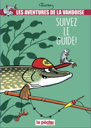 Tome 5 - Suivez le guide